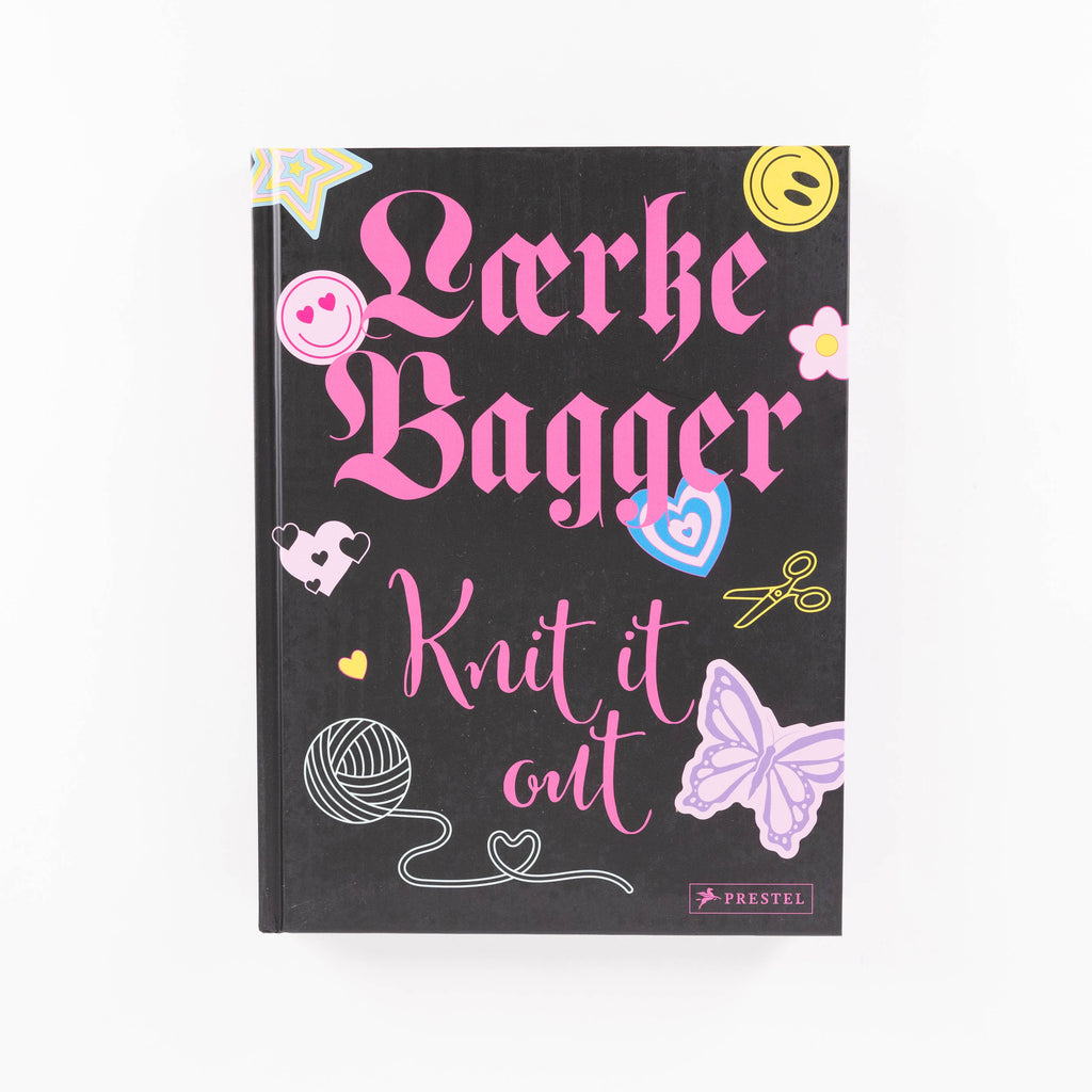 Knit It Out by Lærke Bagger