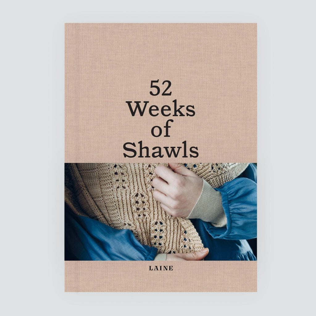 52 Weeks of Shawls by Laine