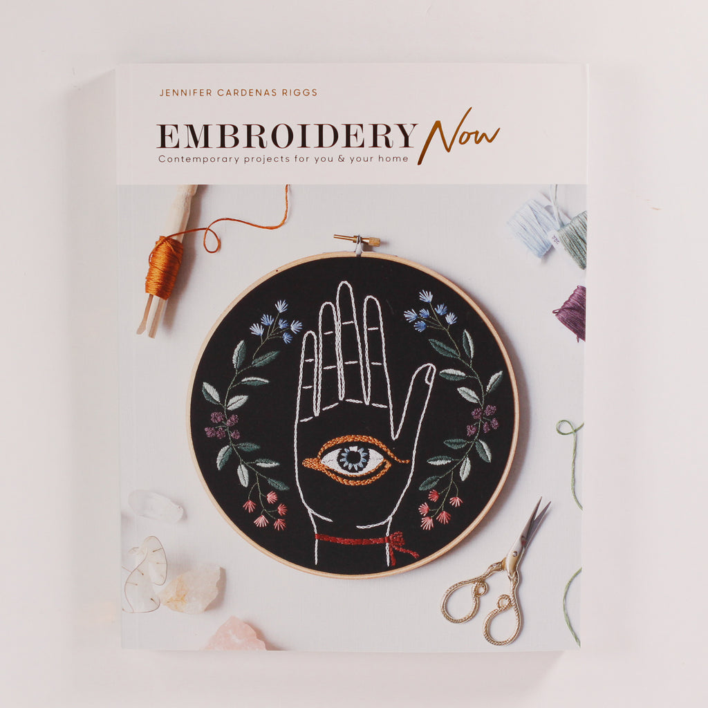 Embroidery Now by Jennifer Cardenas Riggs
